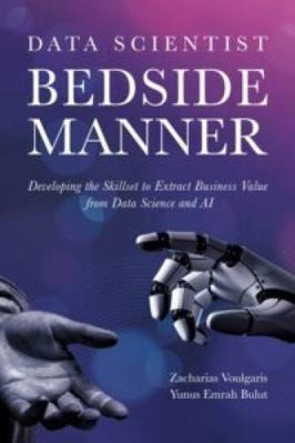 Data Scientist Bedside Manner 1634627830 Book Cover