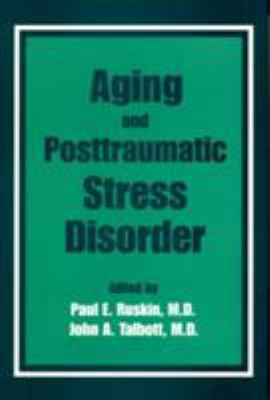 Aging and Postraumatic Stress Disorder 0880485132 Book Cover