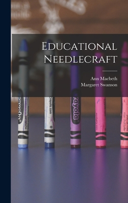 Educational Needlecraft 1015579736 Book Cover