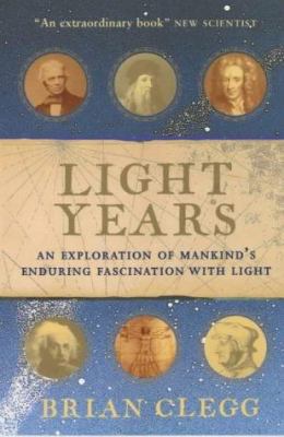 Light Years : The Extraordinary Story of Mankin... 0749922729 Book Cover