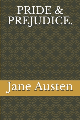 Pride & Prejudice. 1660241243 Book Cover