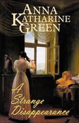 A Strange Disappearance Illustrated B0882P9Z2J Book Cover