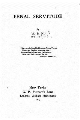 Penal servitude 1534642064 Book Cover
