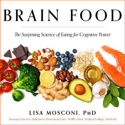 Brain Food: The Surprising Science of Eating fo... 1684411580 Book Cover