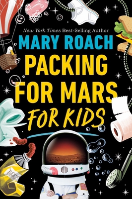 Packing for Mars for Kids 1324052554 Book Cover