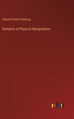 Elements of Physical Manipulation 3385379598 Book Cover