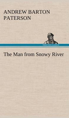 The Man from Snowy River 3849121119 Book Cover