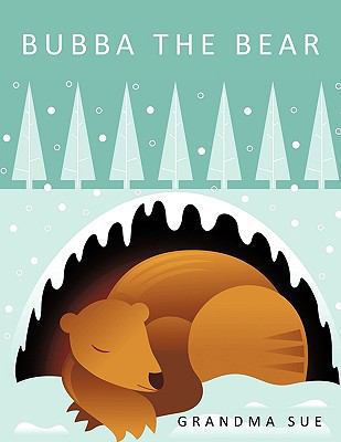 Bubba the Bear 1449018130 Book Cover