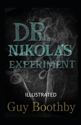 Dr. Nikola's Experiment Illustrated B08HGTSZNT Book Cover