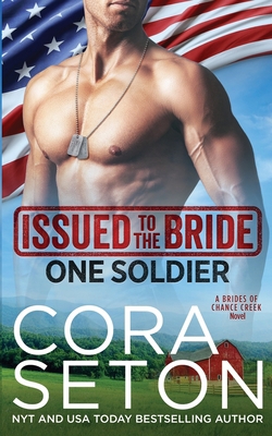 Issued to the Bride One Soldier 1988896193 Book Cover