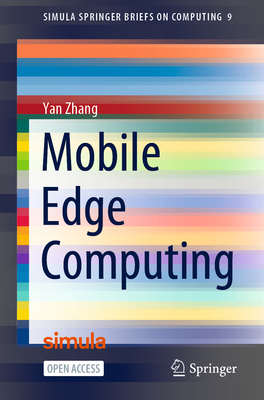 Mobile Edge Computing 3030839435 Book Cover