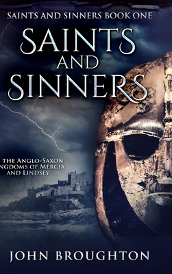 Saints And Sinners: Large Print Hardcover Edition [Large Print] 1034440985 Book Cover