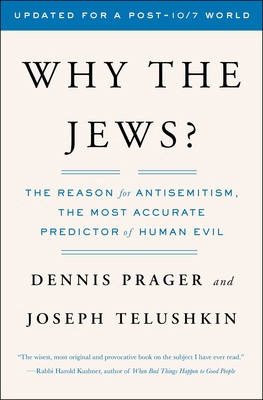 Why the Jews?: The Reason for Antisemitism 0743246209 Book Cover