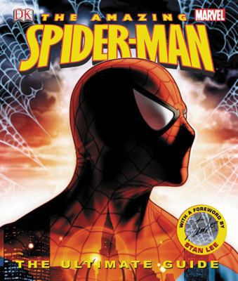 The Amazing Spider-Man: The Ultimate Guide 0756626757 Book Cover