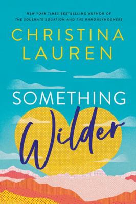 Something Wilder (Export) 1668005395 Book Cover