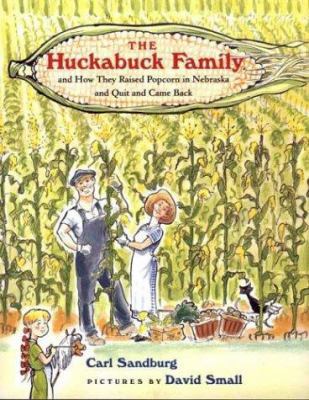The Huckabuck Family: And How They Raised Popco... 0374434492 Book Cover