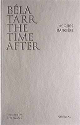 Béla Tarr, the Time After 1937561151 Book Cover