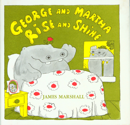George and Martha Rise and Shine 0395280060 Book Cover