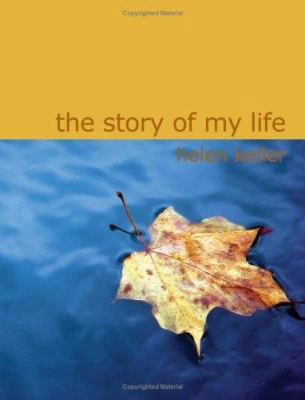 The Story of My Life [Large Print] 1434619478 Book Cover