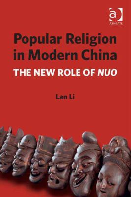 Popular Religion in Modern China: The New Role ... 1409436780 Book Cover