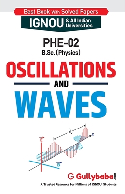 PHE-02 Oscillations and Waves 9382688773 Book Cover