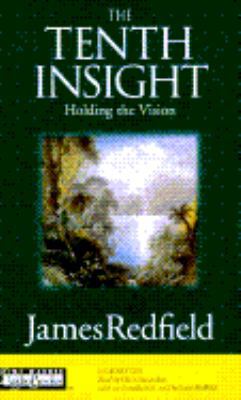 The Tenth Insight: Holding the Vision 1570422702 Book Cover