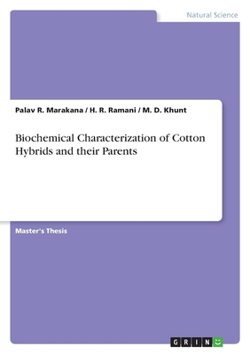 Biochemical Characterization of Cotton Hybrids ... 3389092838 Book Cover