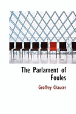 The Parlament of Foules 055460311X Book Cover