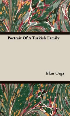 Portrait of a Turkish Family 1443726931 Book Cover