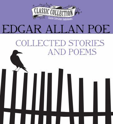 Edgar Allan Poe: Collected Stories and Poems 1491527501 Book Cover