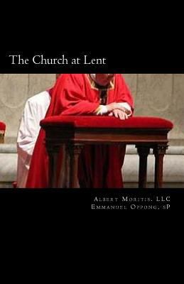 The Church at Lent 1717168434 Book Cover
