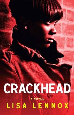 Crackhead 1451661738 Book Cover