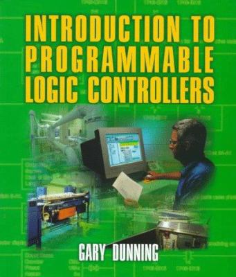 Introduction to Programmable Logic Controllers 0827378661 Book Cover