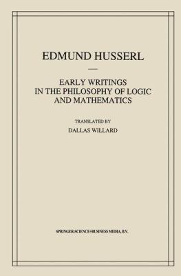 Early Writings in the Philosophy of Logic and M... 0792322622 Book Cover