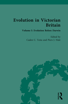 Evolution in Victorian Britain: Volume I: Evolu... 1032791128 Book Cover