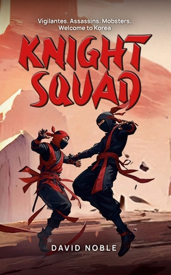 Knight Squad B0DGDQ82C2 Book Cover