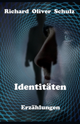 Identitäten: Erzählungen [German] B0BD55T453 Book Cover