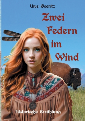 Zwei Federn im Wind [German] 375837555X Book Cover