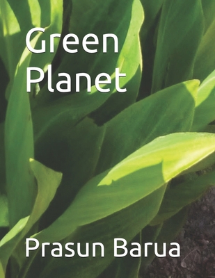 Green Planet 1518670091 Book Cover