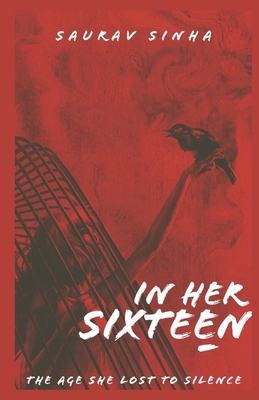 In Her Sixteen: Part One B0FBTNK5NJ Book Cover