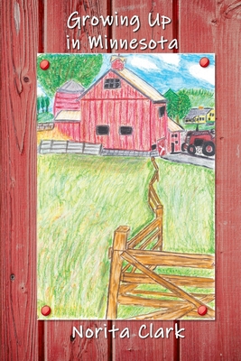Growing up in Minnesota B08JLXYN5C Book Cover