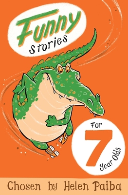 Funny Stories For 7 Year Olds 1509804978 Book Cover