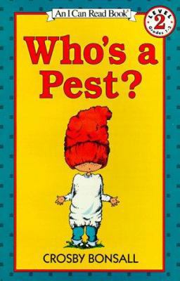 Who's a Pest? 0064440990 Book Cover