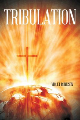 Tribulation 1491808829 Book Cover