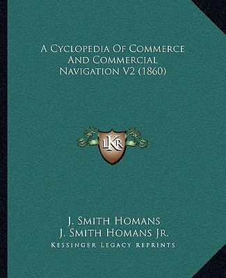 A Cyclopedia Of Commerce And Commercial Navigat... 1167250486 Book Cover