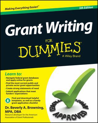 Grant Writing for Dummies 1118834666 Book Cover