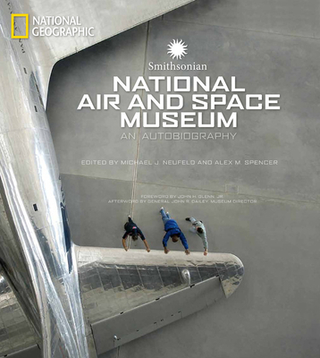 Smithsonian National Air and Space Museum : An ... B0082M5IW8 Book Cover