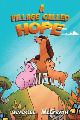 A Village Called Hope B0DR5SVMXS Book Cover