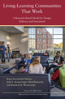 Living-Learning Communities That Work: A Resear... 1620366010 Book Cover