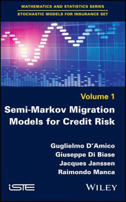 Semi-Markov Migration Models for Credit Risk 1848219059 Book Cover